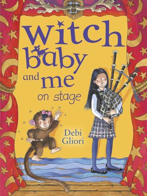 Witch Baby and Me On Stage - ebook